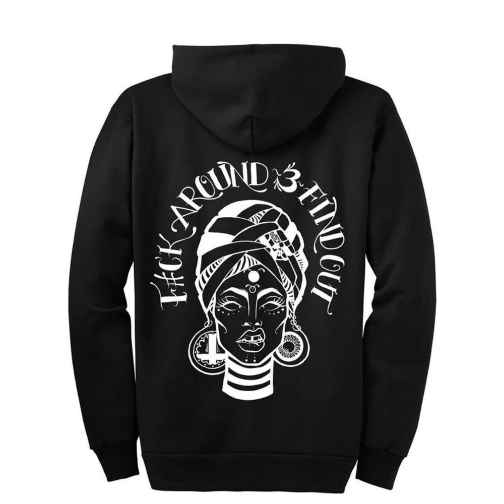 Fuck Around & Find Out Graphic Hoodie